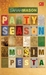 Musim Pesta (aka Party Season)