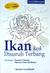 Ikan Kok Disuruh Terbang (T...