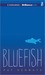 Bluefish (Audio CD)