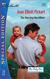 The Marrying MacAllister (Baby Bet, Book 13) (Silhouette Special Edition #1579)