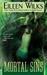 Mortal Sins (World of the Lupi, #5)