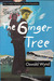 Ginger Tree (Paperback)