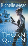 Thorn Queen (Dark Swan, #2)
