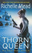 Thorn Queen (Dark Swan, #2)