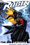 Robin: The Big Leagues Robin: The Big Leagues