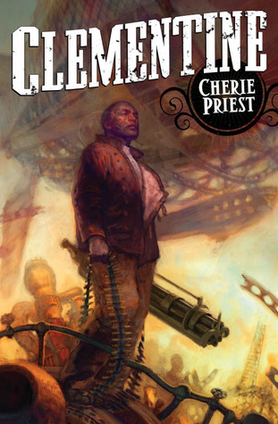 Clémentine (Le Siècle Mécanique, #2)