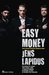 Easy Money (Paperback)