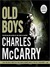Old Boys: Paul Christopher Series, Book 6 (MP3 Book)