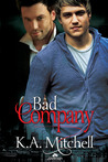 Bad Company (Bad in Baltimore, #1)