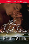 His Perfect Passion His Perfect Passion