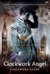 Clockwork Angel (The Infern...