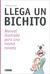 Llega un bichito by Nathalie Joward