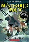 Clocks and Robbers (The Mysterious Four, #2) Clocks and Robbers (The Mysterious Four, #2)