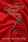 The Trove of the Passion Room