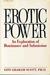 Erotic Power: An Exploration of Dominance and Submission