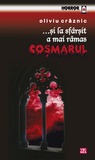 ....Si la sfarsit a mai ramas cosmarul by Oliviu Craznic