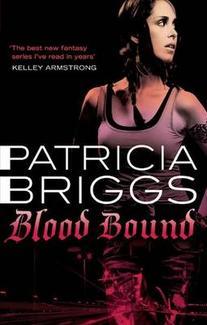 Blood Bound (Mercy Thompson, #2)