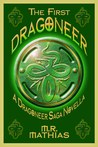 The First Dragoneer (The Dragoneers Saga, #0) The First Dragoneer (The Dragoneers Saga, #0)