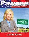 Pawnee by Leslie Knope