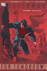 Superman by Brian Azzarello Superman by Brian Azzarello