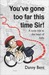 You've Gone Too Far This Time, Sir! (ebook)