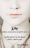 Xoe by Sara C. Roethle