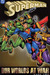 Superman: Our Worlds at War...