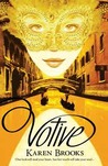 Votive (Curse of the Bond Rider #2) Votive (Curse of the Bond Rider #2)