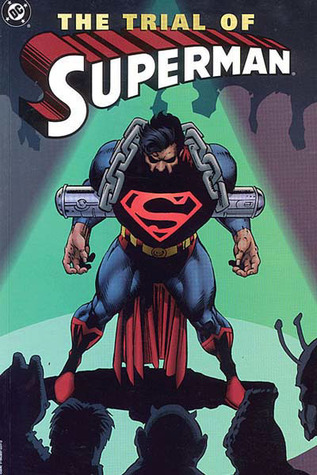 The Trial of Superman - DC Comics / BBC