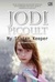 My Sister's Keeper by Jodi Picoult