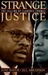 Strange Justice: ...