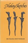 Malay Sketches by Frank Swettenham