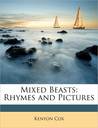 Mixed Beasts, Rhymes and Pictures