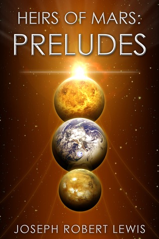 Heirs of Mars: Preludes