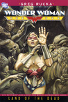 Wonder Woman by Greg Rucka Wonder Woman by Greg Rucka
