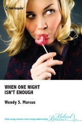 When One Night Isn't Enough by Wendy S. Marcus When One Night Isn't Enough by Wendy S. Marcus