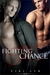 Fighting Chance (Chances, #2)