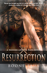 Resurrection (A Bringer and the Bane Novel, #1) Resurrection (A Bringer and the Bane Novel, #1)