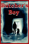 The Butcher's Boy by M.R. Mathias