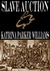 Slave Auction (Kindle Edition)