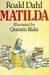 Matilda by Roald Dahl