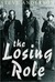The Losing Role (ebook)
