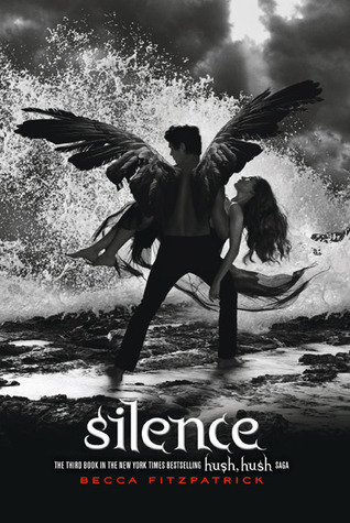 Silence (Hush, Hush #3)