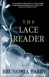 The Lace Reader by Brunonia Barry The Lace Reader by Brunonia Barry