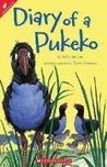 Diary of a Pukeko Diary of a Pukeko
