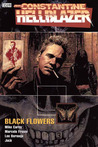 Hellblazer: Black Flowers Hellblazer: Black Flowers