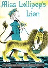 Miss Lollipop's Lion