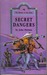 Secret Dangers