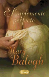 Simplemente perfecto by Mary Balogh