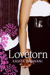 Lovetorn by Kavita Daswani Lovetorn by Kavita Daswani